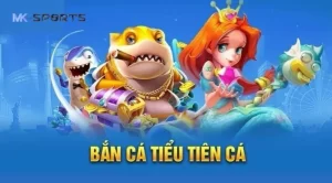 Bắn Cá Tiểu Tiên Cá